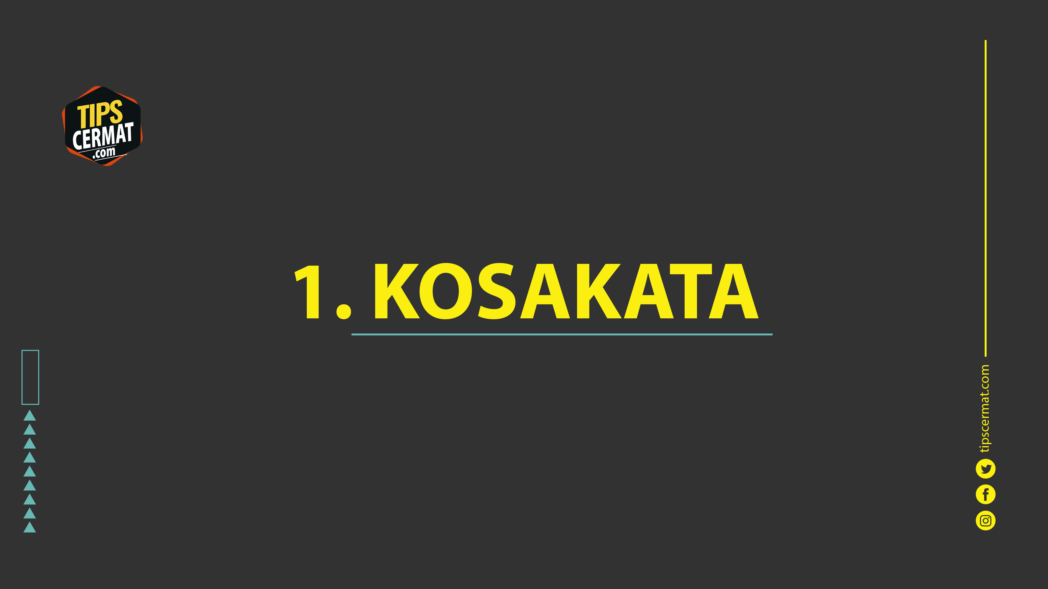 9 Cara Belajar Bahasa Inggris Dengan Cepat 3 Kosakata