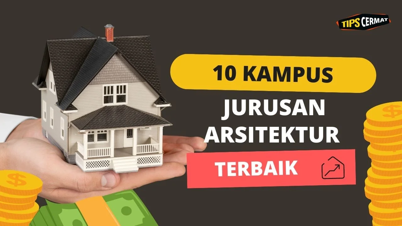 Jurusan Arsitektur Terbaik di Indonesia