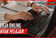 10 Rekomendasi Kerja Online Untuk Pelajar