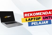 7 Rekomendasi Laptop Untuk Pelajar