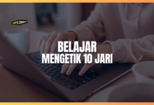Belajar Mengetik 10 Jari Dengan Cara Terbaik
