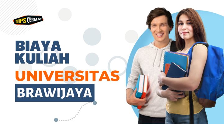 Biaya Kuliah Universitas Brawijaya Lengkap di Sini! 1 Biaya Kuliah Universitas Brawijaya Lengkap di Sini!