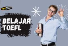 Cara Belajar TOEFL dari Nol