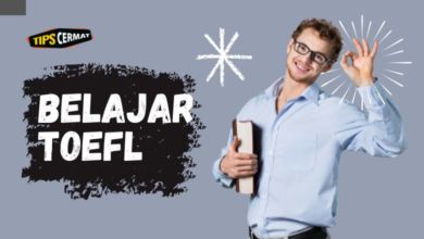 Cara Belajar TOEFL dari Nol Otodidak 16 Cara Belajar TOEFL dari Nol