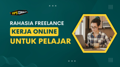 7 Tips Freelance Untuk Pelajar Bisa Sukses Lewat Online! 7 Freelance Untuk Pelajar