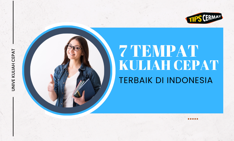 7 Universitas Ternama ini Menyediakan Kuliah Cepat, Pas untuk menunjang Masa Depan 1 Universitas yang Menyediakan Kuliah Cepat